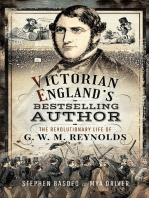 Victorian England's Bestselling Author: The Revolutionary Life of G. W. M. Reynolds