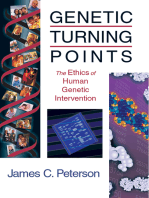 Genetic Turning Points: The Ethics of Human Genetic Intervention