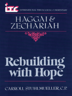 Haggai and Zechariah: Rebuilding with Hope