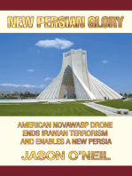 New Persian Glory: American Novawasp Drone Ends Iranian Terrorism and Enables a new Persia