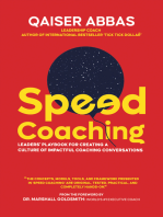 Speed Coaching: Leaders’ Playbook for Creating a Culture of Impactful Coaching Conversations