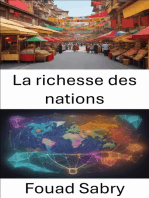 La richesse des nations: Libérer la richesse, un voyage à travers « la richesse des nations »