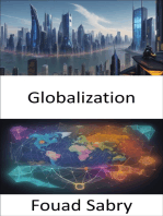 Globalization: Globalization Unveiled, Navigating Our Interconnected World