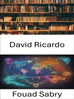 David Ricardo: La sabiduría eterna que revela la brillantez económica
