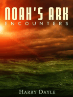 Noah's Ark: Encounters: Noah's Ark, #3
