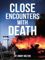 Close Encounters With Death