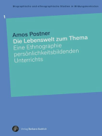 Die Lebenswelt zum Thema: Eine Ethnographie persönlichkeitsbildenden Unterrichts