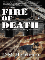 Fire of Death: Book Four of the John Henry Chronicles