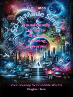 Sci-Fi Made Simple: Your Friendly Guide to Crafting Amazing Universes: Genre Writing Made Easy
