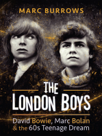 The London Boys: David Bowie, Marc Bolan & the 60s Teenage Dream