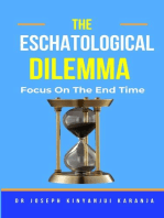 The Eschatological Dilemma