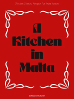 A Kitchen in Malta: Modern Maltese Recipes For Every Season