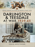 Darlington & Teesdale at War 1939–45