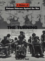 The Turning: A History of Vietnam Veterans Against the War