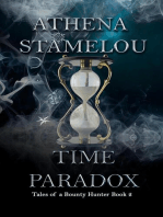Time Paradox: Tales of a Bounty Hunter, #2