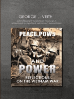 Peace, POWs, and Power: Reflections on the Vietnam War