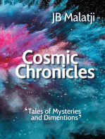 Cosmic Chronicles: Tales of Mysteries and Dimensions