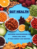 GUT HEALTH - Nurturing Your Microbiome for Overall Well-Being
