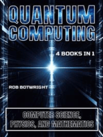 Quantum Computing: Computer Science, Physics, And Mathematics
