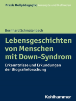 Lebensgeschichten von Menschen mit Down-Syndrom: Erkenntnisse und Erkundungen der Biografieforschung