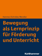 Bewegung als Lernprinzip für Förderung und Unterricht