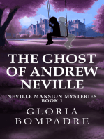 The Ghost of Andrew Neville