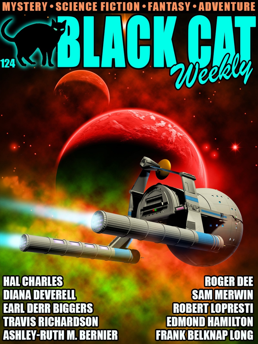 Black Cat Weekly #124 by Robert Lopresti, Travis Richardson, Ashley ...