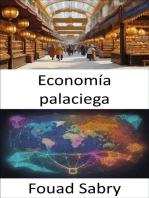 Economía palaciega: Descubriendo los secretos de la prosperidad, explorando la economía palaciega