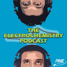 The Electrochemistry Podcast