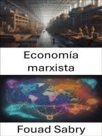 Economía marxista: Liberando el poder de la economía marxista, una guía para el pensamiento económico y el cambio social