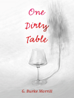 One Dirty Table