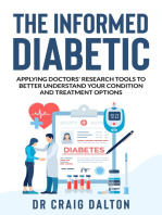 The Informed Diabetic: Applying doctors' research tools to better understand your condition and treatment options