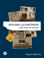 Berliner Wohntraum …oder heißt es Trauma?: Egal ob zu Hause oder unterwegs, irgendwas ist immer.