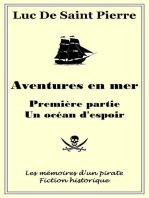 Aventures en mer - Première partie, un océan d'espoir