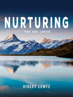 Nurturing: You Are Loved