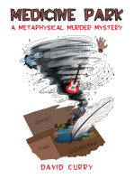 Medicine Park: A Metaphysical Murder Mystery
