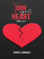 Torn Apart Heart: Parts 1 and 2