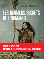 Les derniers secrets de l'humanité: Coulisses d'un tournage en Chine