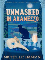 Unmasked in Aramezzo: Murder in an Italian Village, Book 3