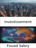Investissement: Maîtriser l'investissement, votre guide de la réussite financière