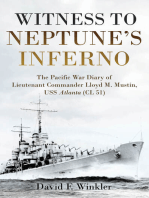 Witness to Neptune’s Inferno: The Pacific War Diary of Lieutenant Commander Lloyd M. Mustin, USS Atlanta (CL 51)