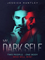 My Dark Self: My ... Self Series, #1