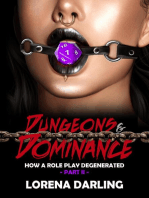 Dungeons & Dominance - How a role play degenerated: Part II: Dungeons & Dominance - How a role play degenerated, #2