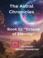Eclipse of Eternity: The Astral Chronicles, #11