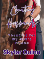 Cheating Husbands: Thankful for My Dad's Friend: Cheating Husbands