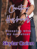 Cheating Husbands: Sleeping with My Assistant: Cheating Husbands
