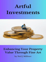 Artful Investments: Enhancing Your Property Value Through Fine Art