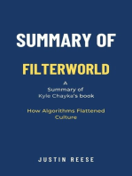 Summary of Filterworld by Kyle Chayka