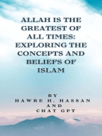 Allah Is the Greatest of All Times: Exploring the Concepts and Beliefs of Islam