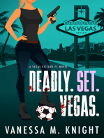 Deadly. Set. Vegas.